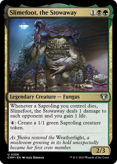 Slimefoot, the Stowaway - Commander Masters - 356