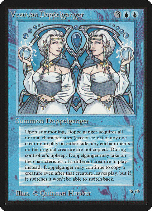 Vesuvan Doppelganger - Limited Edition Beta - 88
