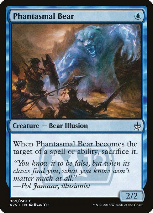 Phantasmal Bear - Masters 25 - 69
