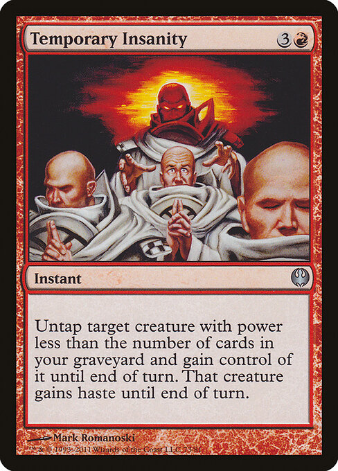 Temporary Insanity - Duel Decks: Knights vs. Dragons - 73