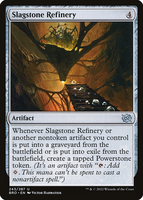 Slagstone Refinery - The Brothers' War - 243