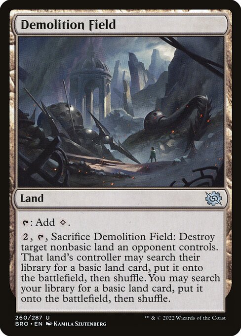 Demolition Field - The Brothers' War - 260