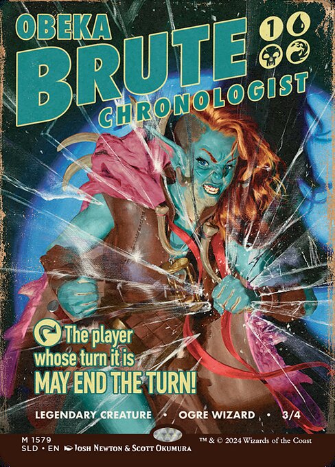 Obeka, Brute Chronologist - Secret Lair Drop - 1579