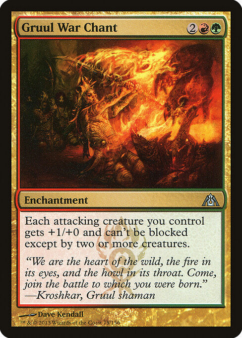 Gruul War Chant - Dragon's Maze - 75