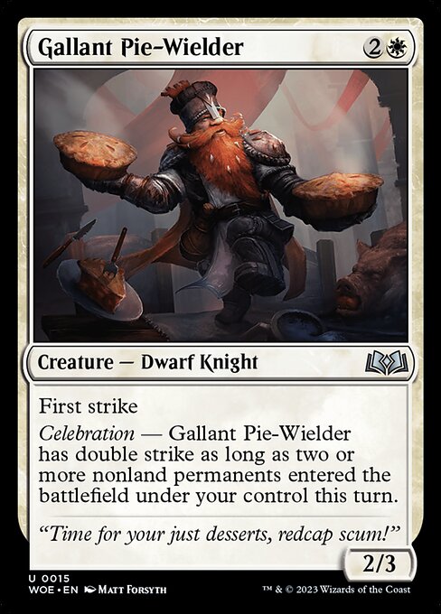 Gallant Pie-Wielder - Wilds of Eldraine - 15