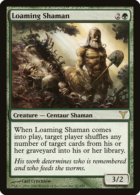 Loaming Shaman - Dissension - 87
