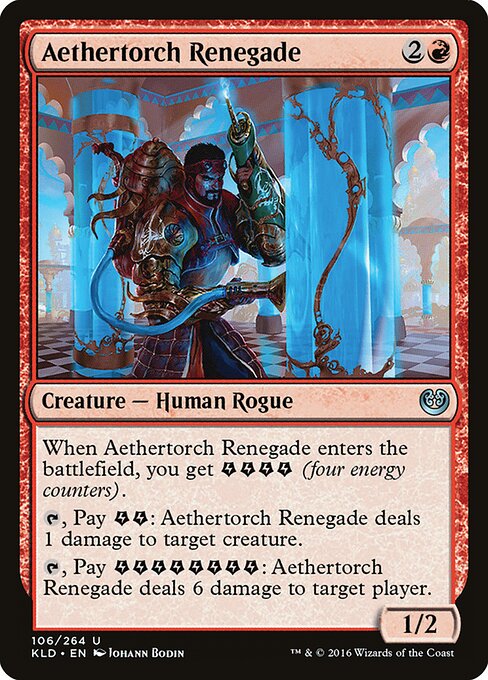Aethertorch Renegade - Kaladesh - 106
