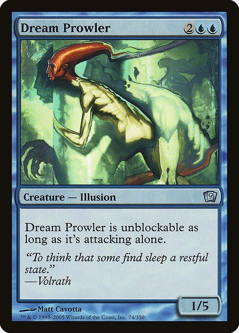 Dream Prowler - Ninth Edition - 74★