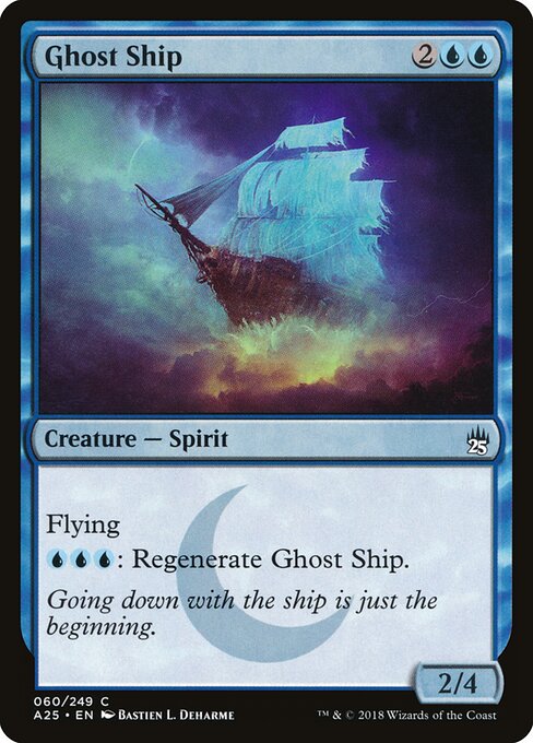 Ghost Ship - Masters 25 - 60