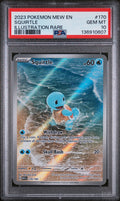 SQUIRTLE ILLUSTRATION RARE 2023 POKEMON MEW EN-151 PSA GEM MT 10