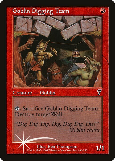 Goblin Digging Team - Seventh Edition - 186★