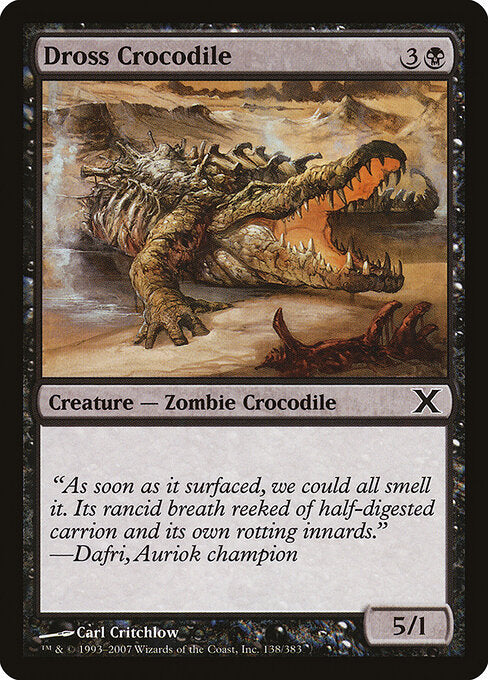 Dross Crocodile - Tenth Edition - 138