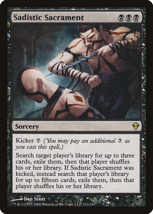 Sadistic Sacrament - Zendikar - 110