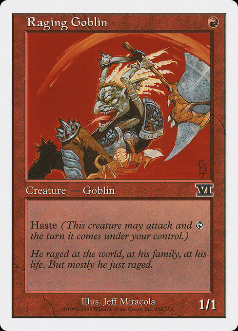Raging Goblin - Classic Sixth Edition - 200