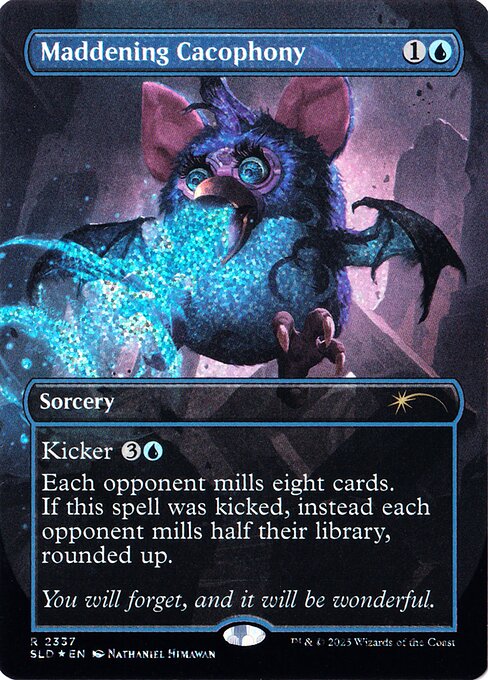 Maddening Cacophony - Secret Lair Drop - 2337