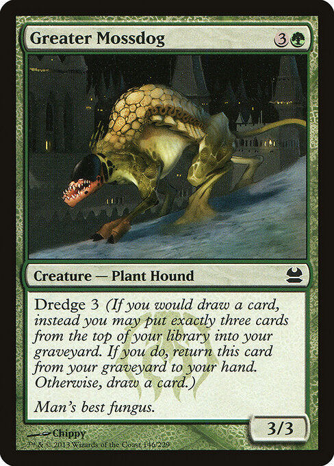 Greater Mossdog - Modern Masters - 146