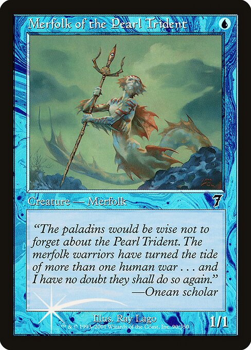 Merfolk of the Pearl Trident - Seventh Edition - 90★