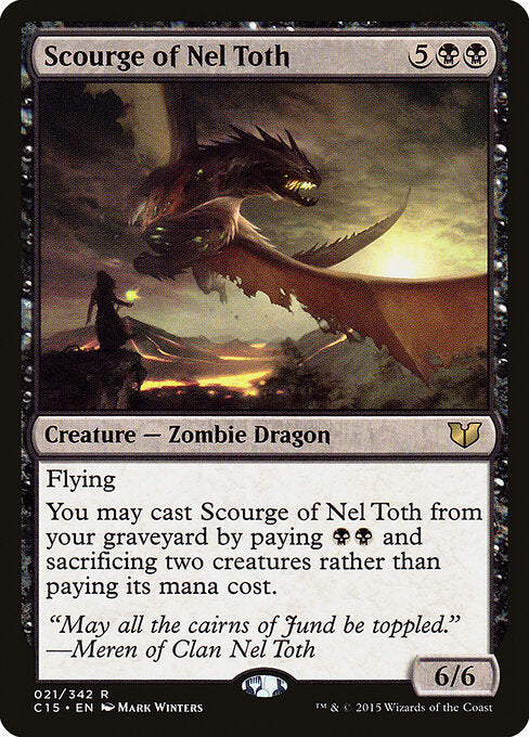 Scourge of Nel Toth - Commander 2015 - 21