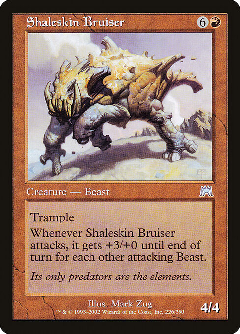 Shaleskin Bruiser - Onslaught - 226