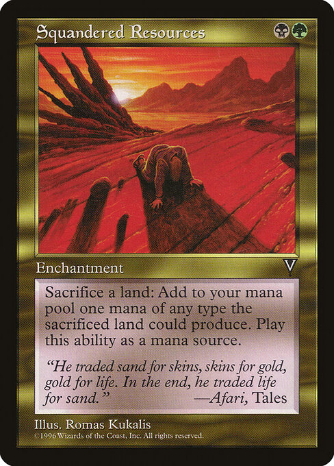Squandered Resources - Visions - 137