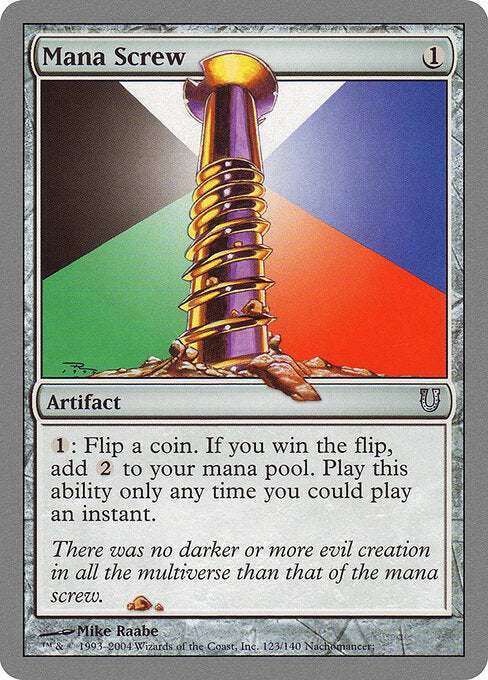 Mana Screw - Unhinged - 123