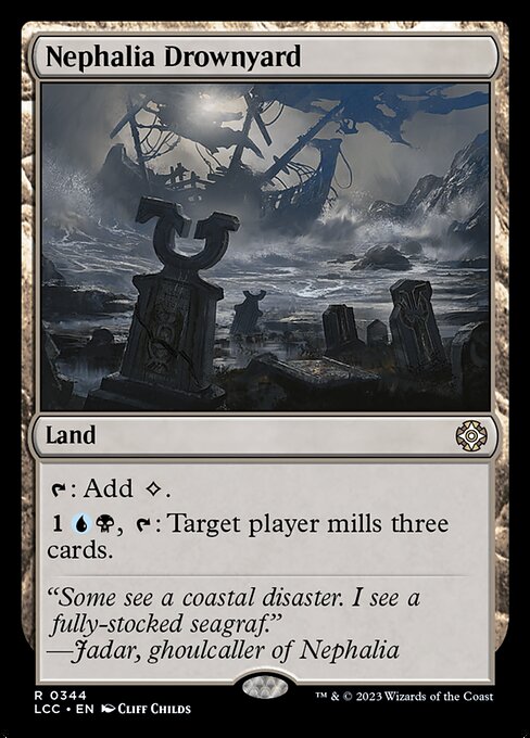 Nephalia Drownyard - The Lost Caverns of Ixalan Commander - 344