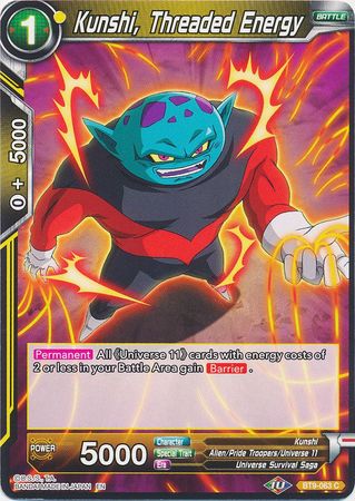 Kunshi, Threaded Energy [BT9-063]
