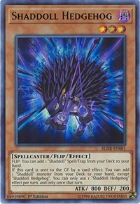 Shaddoll Hedgehog [BLHR-EN081] Ultra Rare