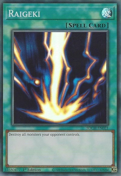 Raigeki [SDCH-EN021] Super Rare