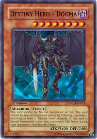 Destiny Hero - Dogma [POTD-EN014] Super Rare