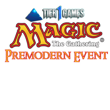 Tier 1 Premodern Event ticket