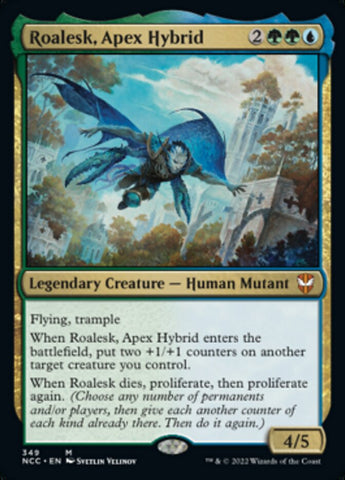 Roalesk, Apex Hybrid [Streets of New Capenna Commander]