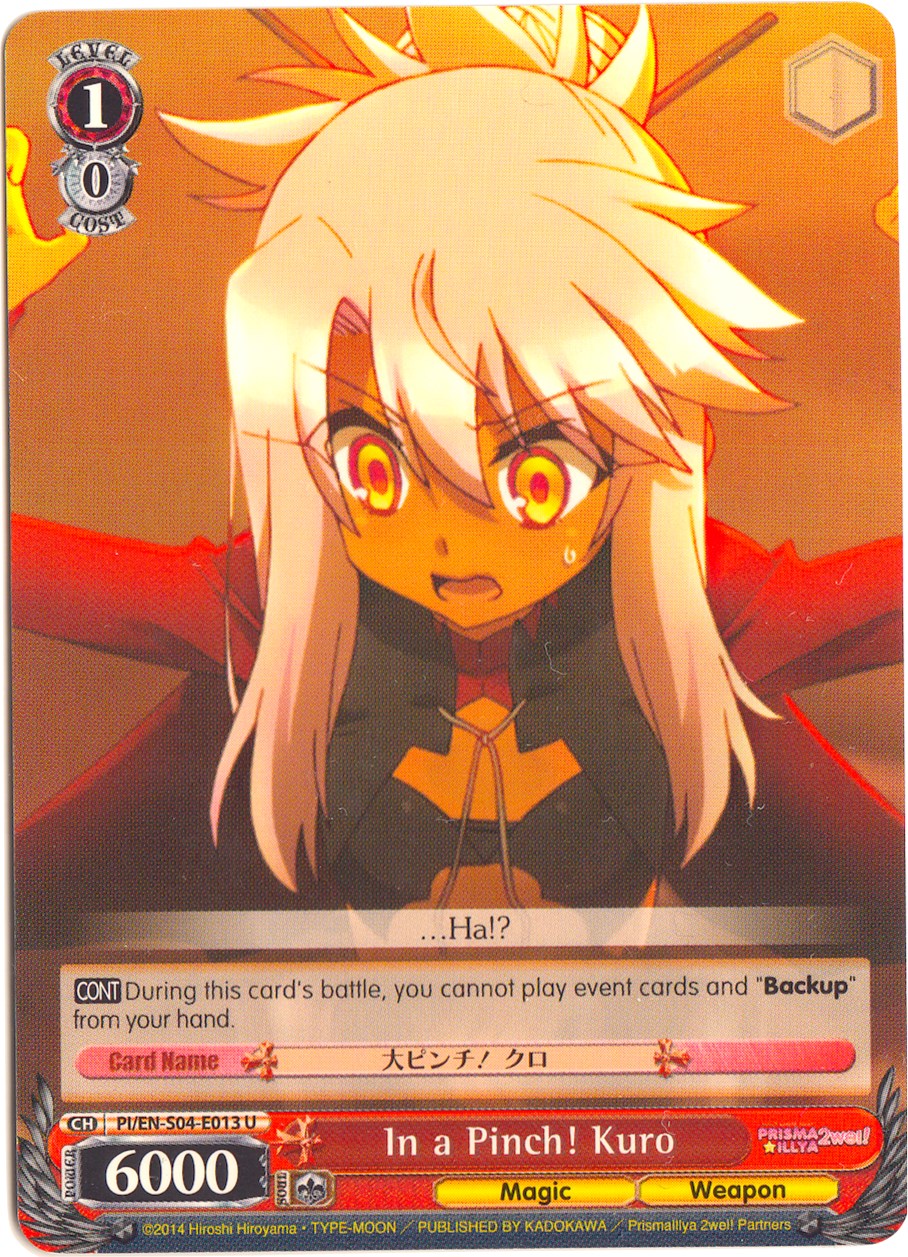 In a Pinch! Kuro (PI/EN-S04-E013 U) [Fate/kaleid liner PRISMA ILLYA DX]