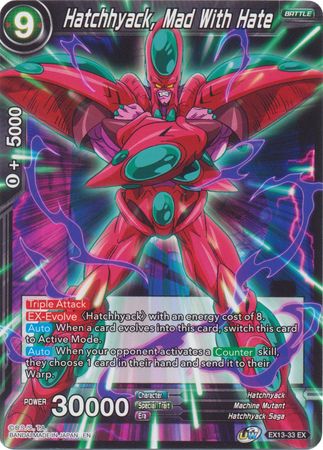 Hatchhyack, Mad With Hate [EX13-33]