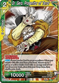 Dr. Gero, Progenitor of Terror [BT9-115]