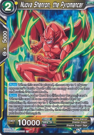 Nuova Shenron, the Pyromancer [BT12-110]