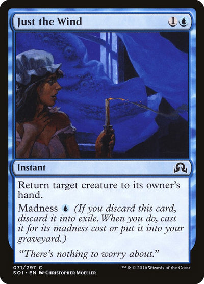 Just the Wind [Shadows over Innistrad]