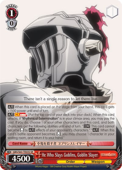 He Who Slays Goblins, Goblin Slayer (GBS/S63-TE03S SR) [Goblin Slayer]