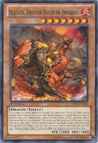 Blaster, Dragon Ruler of Infernos [LTGY-EN040] Rare