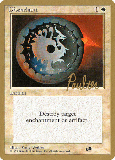 Disenchant (Preston Poulter) (SB) [Pro Tour Collector Set]