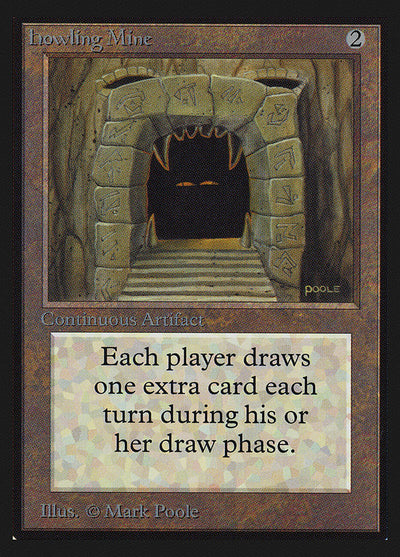 Howling Mine [International Collectors' Edition]