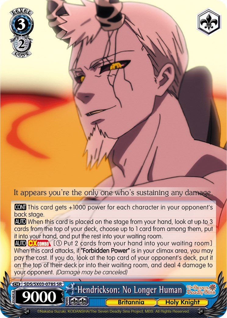 Hendrickson: No Longer Human (SDS/SX03-078S SR) [The Seven Deadly Sins]