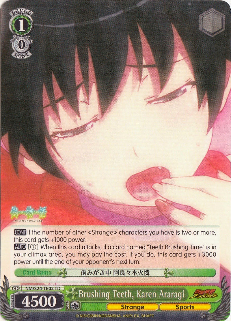 Brushing Teeth, Karen Araragi (NM/S24-TE02	TD) [NISEMONOGATARI]