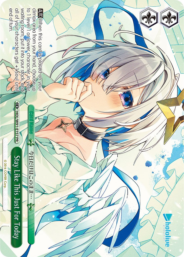 Stay Like This Just For Today (HOL/W91-E157 PR) [hololive production]
