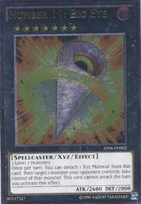 Number 11: Big Eye [AP06-EN002] Ultimate Rare