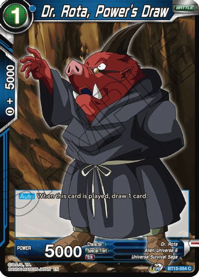 Dr. Rota, Power's Draw [BT15-054]