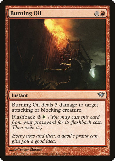 Burning Oil [Dark Ascension]