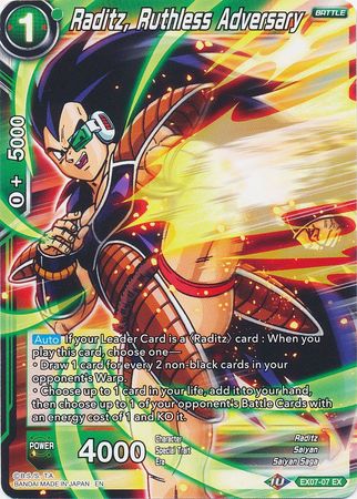 Raditz, Ruthless Adversary [EX07-07]