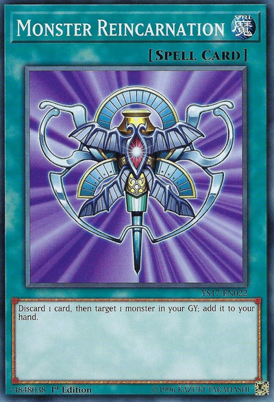 Monster Reincarnation [YS17-EN022] Common