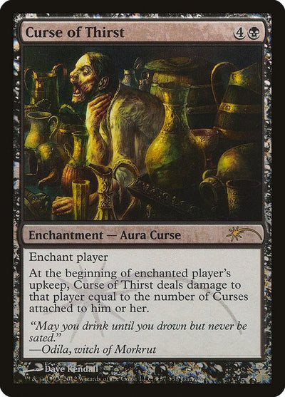 Curse of Thirst [Wizards Play Network 2012]